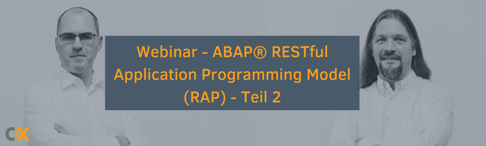 Webinar - ABAP® RESTful Application Programming Model (RAP) - Teil 2 ...